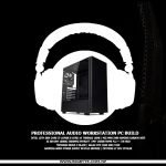 audio workstation pc build